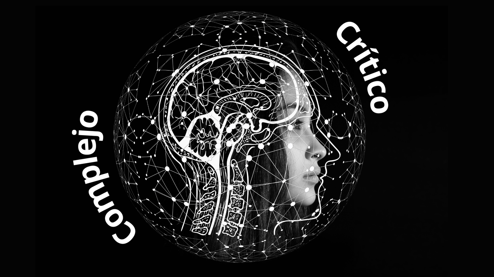 Pensamiento Crítico y Pensamiento Complejo