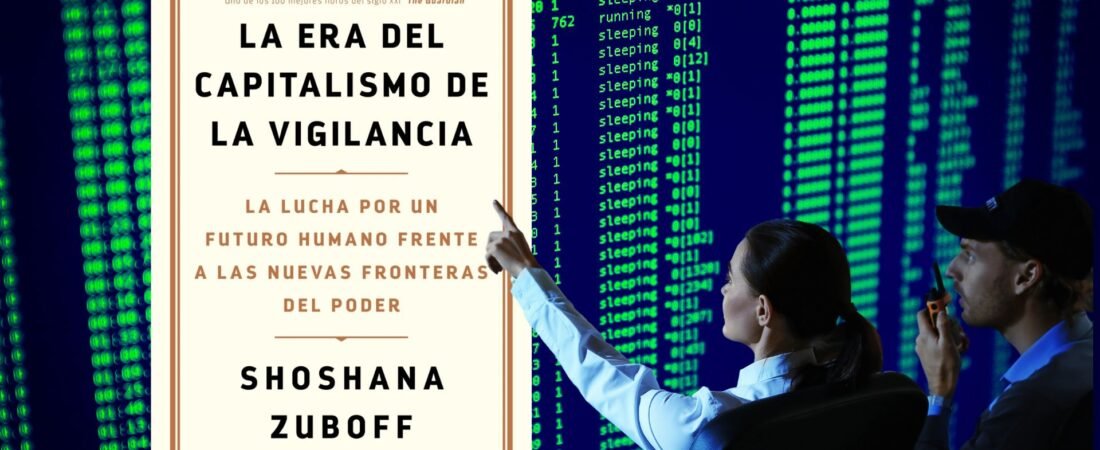 La era del capitalismo de la vigilancia