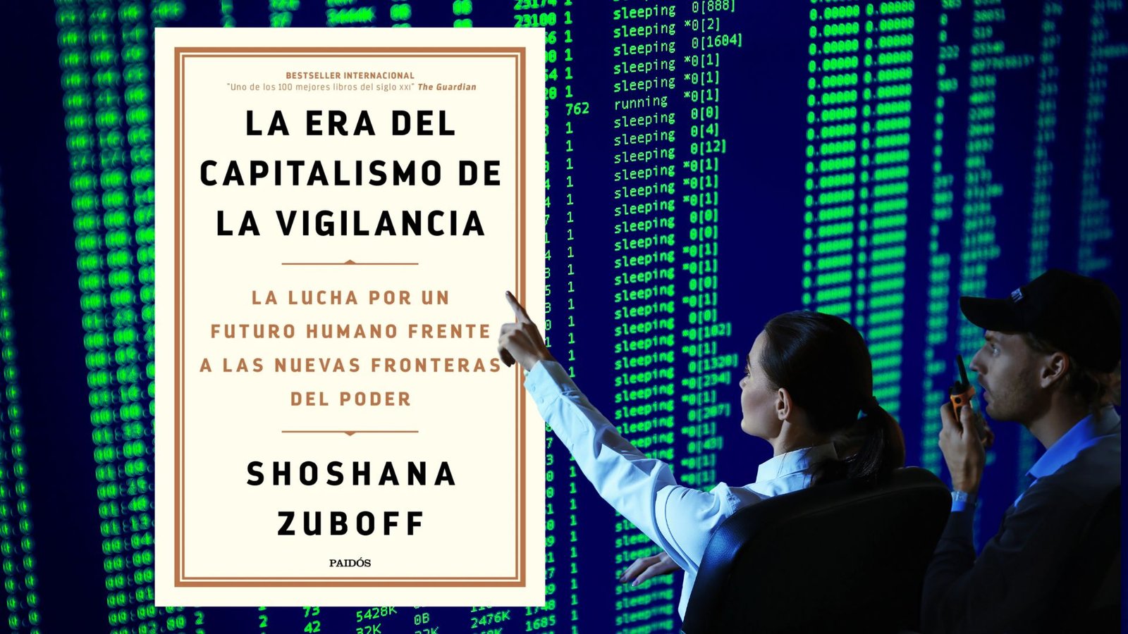 La era del capitalismo de la vigilancia